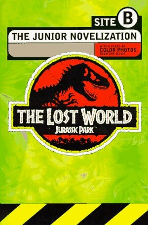 Jurassic Park: The Lost World: The Junior Novelization by Gail Herman, David Koepp