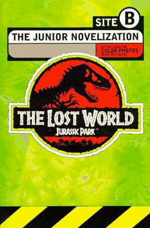 Jurassic Park: The Lost World: The Junior Novelization by David Koepp, Gail Herman