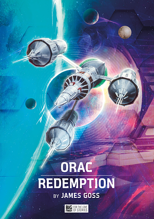 Orac / Redemption by James Goss