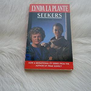 Seekers by Lynda La Plante