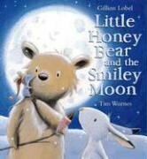 Little Honey Bear and the Smiley Moon by Gillian Lobel