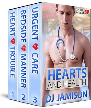 Hearts and Health: Volume 1 by DJ Jamison