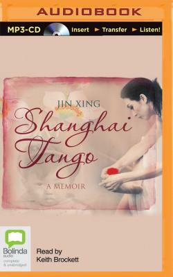 Shanghai Tango by Jin Xing