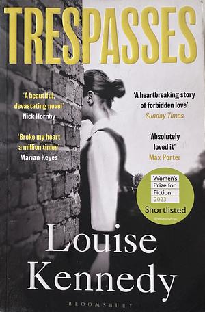 Trespasses by Louise Kennedy