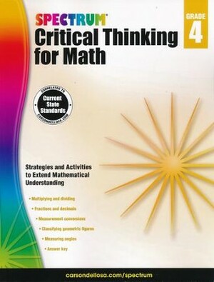 Spectrum Critical Thinking for Math, Grade 4 by Spectrum