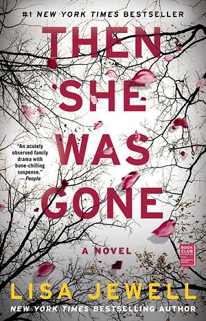 Then She Was Gone: A Novel by Lisa Jewell