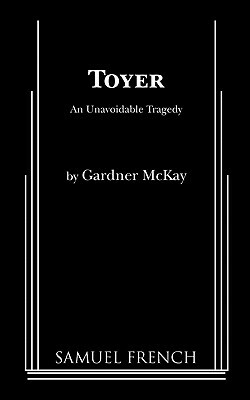Toyer by Gardner McKay