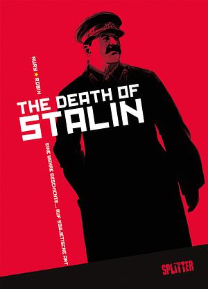 The Death of Stalin by Thierry Robin, Fabien Nury