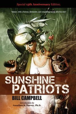 Sunshine Patriots by Bill Campbell