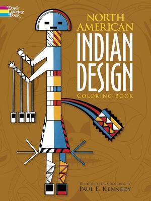 North American Indian Design Coloring Book by Paul Kennedy