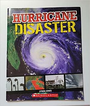 Hurricane Disaster by Lynda Jones