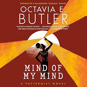 Mind of My Mind by Octavia E. Butler