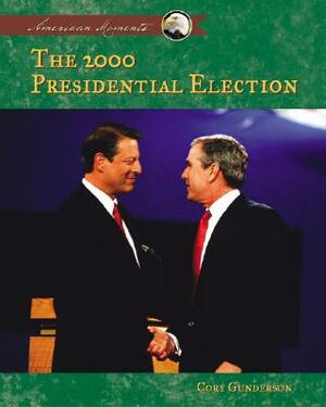 2000 Presidential Election by Cory Gunderson