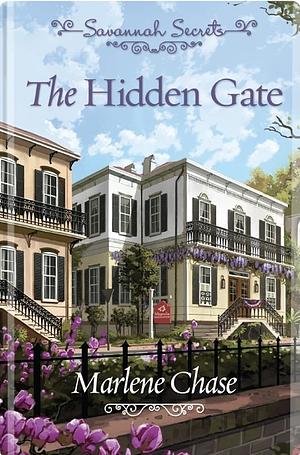 The Hidden Gate by Marlene Chase