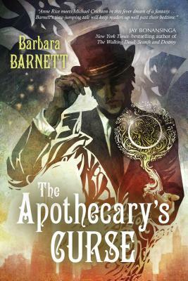 The Apothecary's Curse by Barbara Barnett