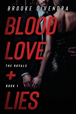 Blood, Love + Lies by Brooke Sivendra