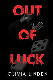 Out of Luck by Olivia Linden