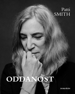 Oddanost by Patti Smith