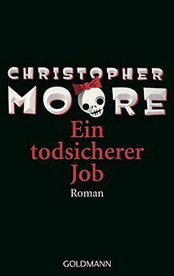 Ein todsicherer Job by Christopher Moore
