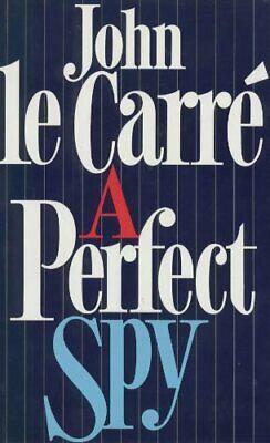 A Perfect Spy by John le Carré