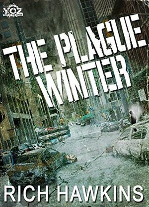 The Plague Winter by Rich Hawkins