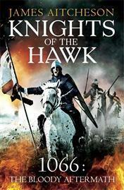 Knights of the Hawk by James Aitcheson