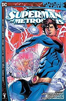Future State: Superman of Metropolis #1 by John Timms, Valentine De Landro, Cully Hamner, Michael Avon Oeming, Gabe Eltaeb, Sean Lewis, Brandon Easton