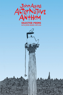 Alternative Anthem [With DVD] by John Agard