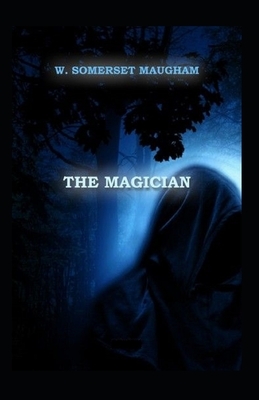 The Magician Illustrated by W. Somerset Maugham