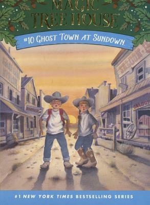 Ghost Town at Sundown by Mary Pope Osborne