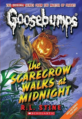 The Scarecrow Walks at Midnight (Classic Goosebumps #16) by R.L. Stine