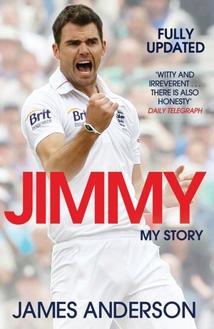 Jimmy: My Story by Jimmy Anderson