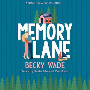 Memory Lane by Becky Wade