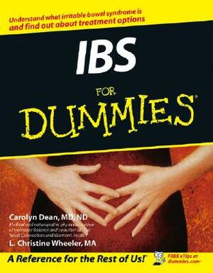 Ibs for Dummies by Carolyn Dean, L. Christine Wheeler