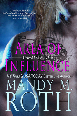 Area of Influence by Mandy M. Roth