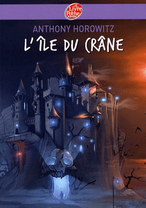 L'île du Crâne by Anthony Horowitz