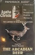 The Arcadian Deer: AnInspector Poirot Mystery by Daniel Massey, Agatha Christie
