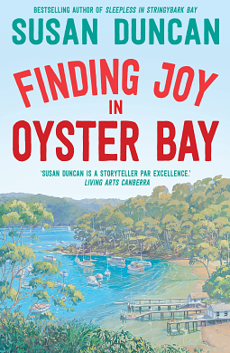 Finding Joy in Oyster Bay by Susan Duncan, Susan Duncan