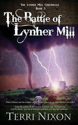 The Battle of Lynher Mill by Terri Nixon