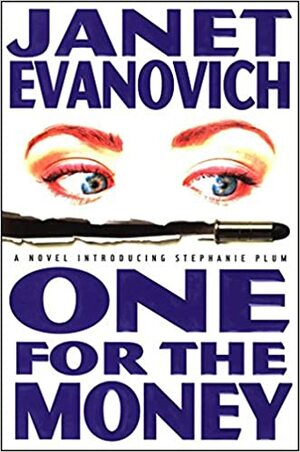 One for the Money by Janet Evanovich