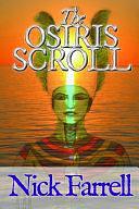 The Osiris Scroll by Nick Farrell