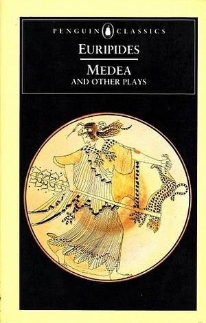 Medea and Other Plays: Medea / Hecabe / Electra / Heracles by Philip Vellacott, Euripides