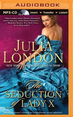 The Seduction of Lady X by Julia London