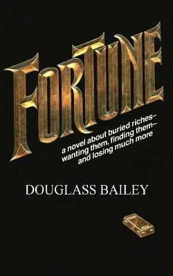 Fortune by Douglass Bailey