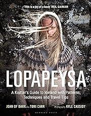 Lopapeysa: A Knitter's Guide to Iceland with Patterns, Techniques and Travel Tips by Toni Carr, Kyle Cassidy