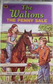 The Waltons: The Penny Sale by Gladys Baker Bond