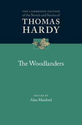 The Woodlanders by Thomas Hardy