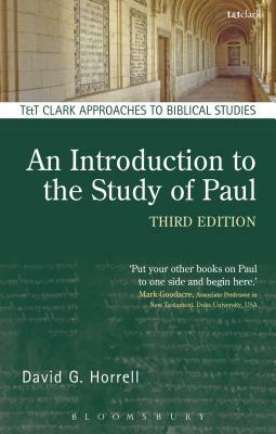 An Introduction to the Study of Paul by David G. Horrell