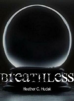 Breathless by Heather C. Hudak