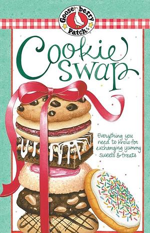 Classics Collection Cookie Swap: Everything You Need to Know for Exchanging Yummy Sweets and Treats by Gooseberry Patch